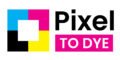 Pixel To Dye